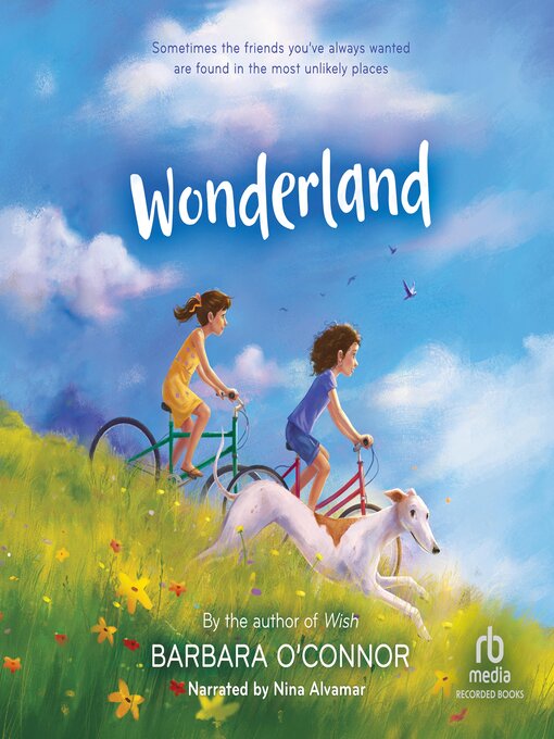 Title details for Wonderland by Barbara O'Connor - Available